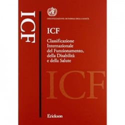 Icf. classificazione internazionale del funzionamento, della disabilita' e della salute