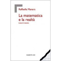 Matematica e la realta'. linee di metodo (La)