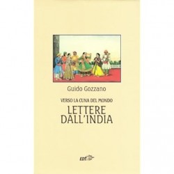 Verso la cuna del mondo. lettere dall'india (1912-1913)