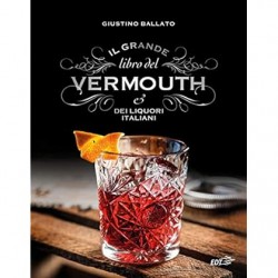 Grande libro del vermouth e...