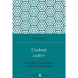 Credenti lgbt+. diritti, fede e chiese cristiane nell'italia contemporanea