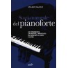 Storia naturale del pianoforte. lo strumento, la musica, i musicisti da mozart al modern jazz, e...