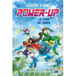Power-up. la sfida dei gamer