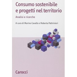 Consumo sostenibile e progetti nel territorio. analisi e ricerche