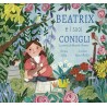 Beatrix e i suoi conigli. la storia di beatrix potter. ediz. a colori
