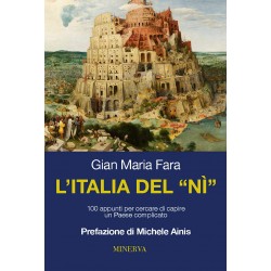Italia del ni'. 100 appunti per cercare di capire un paese complicato (L')