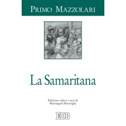Samaritana. ediz. critica (La)