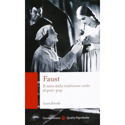 Faust. il mito dalla tradizione orale al post-pop
