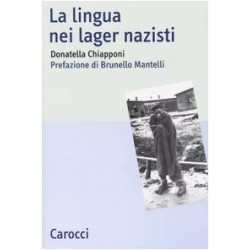 Lingua nei lager nazisti (La)