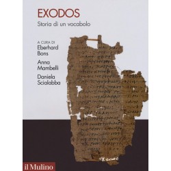 Exodos. storia antica di un vocabolo emblematico