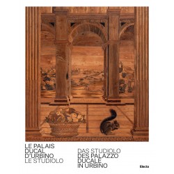 Palais ducal d'urbino. le studiolo-das studiolo des palazzo ducale in urbino. ediz. bilingue (Le)