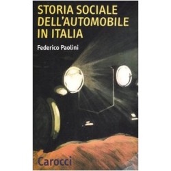 Storia sociale dell'automobile in italia
