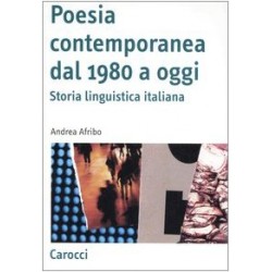 Poesia contemporanea dal 1980 a oggi. storia linguistica italiana