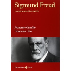 Sigmund freud. la costruzione di un sapere