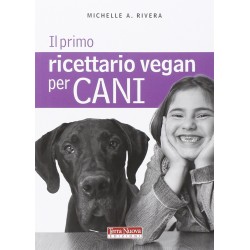 Primo ricettario vegan per cani (Il)