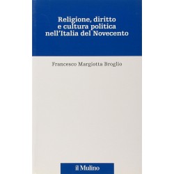 Religione, diritto e cultura politica nell'italia del novecento