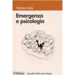 Emergenza e psicologia....