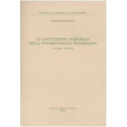 Costituzione temporale nella fenomenologia husserliana 1917-18, 1929-34 (La)
