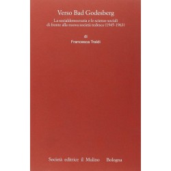 Verso bad godesberg. la socialdemocrazia e le scienze sociali di fronte alla nuova societa' tedesca