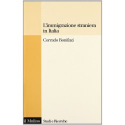 Immigrazione straniera in italia (L')