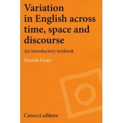 Variation in english across time, space and discourse. an introductory textbook