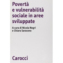 Poverta' e vulnerabilita' sociale in aree sviluppate