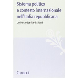 Sistema politico e contesto internazionale nell'italia repubblicana