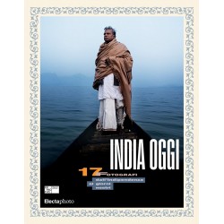 India oggi. 17 fotografi dall'indipendenza ai giorni nostri. ediz. italiana e inglese