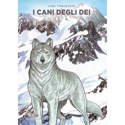 Cani degli dei. taniguchi deluxe collection (I)