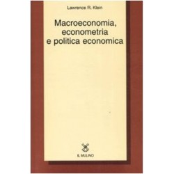 Macroeconomia, econometria e politica economica