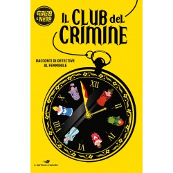 Club del crimine. racconti...