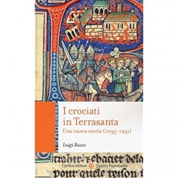 Crociati in terrasanta. una nuova storia (1095-1291) (I)