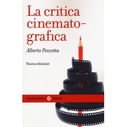 Critica cinematografica. nuova ediz. (La)