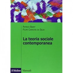 Teoria sociale contemporanea (La)