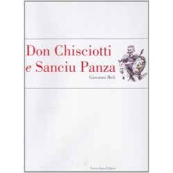 Don chisciotti e sanciu panza. poema eroicomico in ottave siciliane. testo italiano a fronte