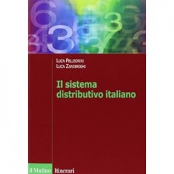 Sistema distributivo italiano. dalla regolazione al mercato (Il)