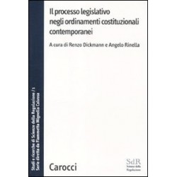 Processo legislativo negli ordinamenti costituzionali contemporanei. studi e ricerche di scienze...