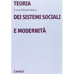 Teoria dei sistemi sociali e modernita'