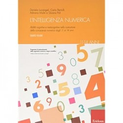 Intelligenza numerica (l'). vol. 4: abilita' cognitive e metacognitive nella costruzione della c...