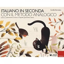 Italiano in seconda con il metodo analogico. lettura, comprensione, scrittura, ortografia, gramm...