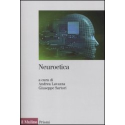 Neuroetica. scienze del...