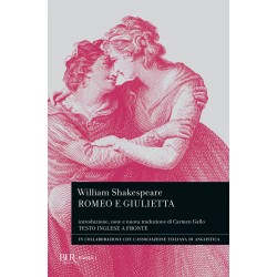 Romeo e giulietta. testo inglese a fronte. ediz. bilingue