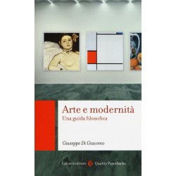 Arte e modernita'. una guida filosofica