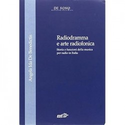 Radiogramma e arte radiofonica. storia e funzioni della musica per radio in italia