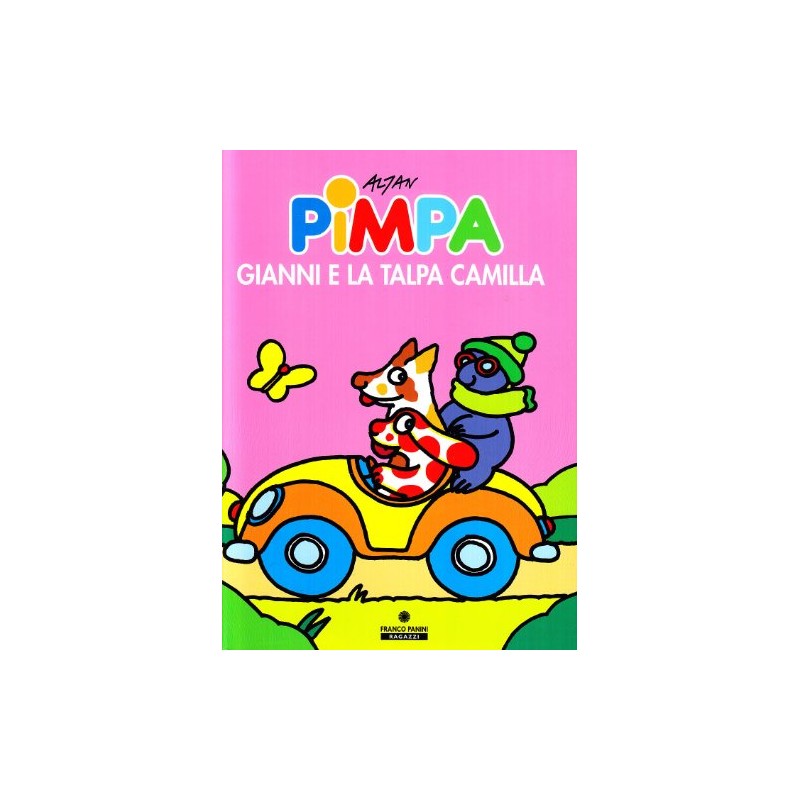 Pimpa. Gianni e la  Talpa Camilla (Italian Edition)