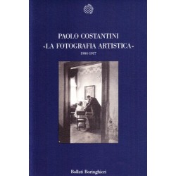 La fotografia artistica, 1904-1917: Visione italiana e modernita` (Nuova cultura) (Italian Edition)
