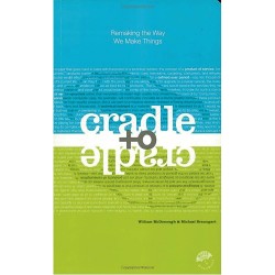 Cradle to Cradle: Remaking...
