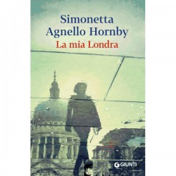 La mia Londra (Italian Edition)