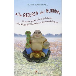 Alla ricerca del Buddha