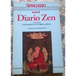 Diario zen. Citazioni e pensieri zen (Superclassici)